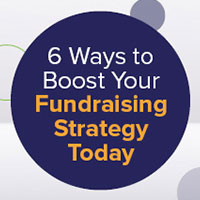 6 Ways to Boost Your Fundraising Strategy Today